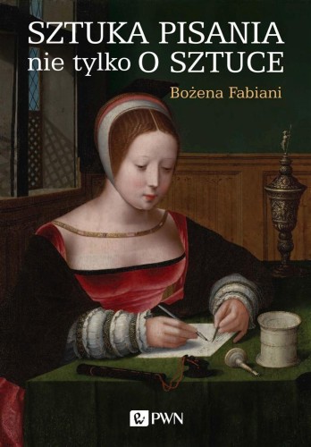 Sztuka pisania nie tylko o sztuce, Bożena Fabiani