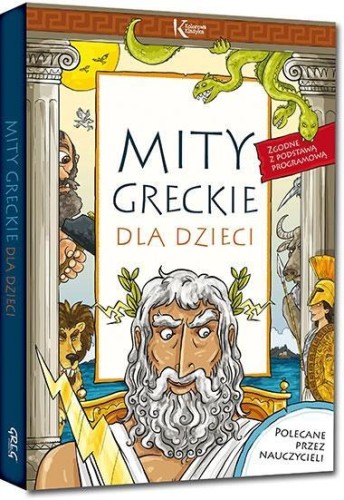 Mity greckie dla dzieci kolor TW, Lucyna Szary