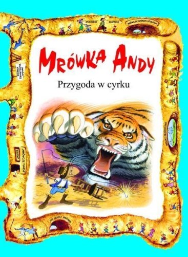 Mrówka Andy. Przygoda w cyrku, praca zbiorowa