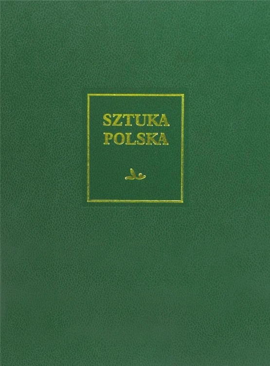Sztuka polska T.6  Sztuka XIX wieku