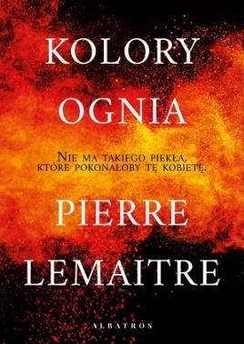 Kolory ognia, Pierre Lemaitre
