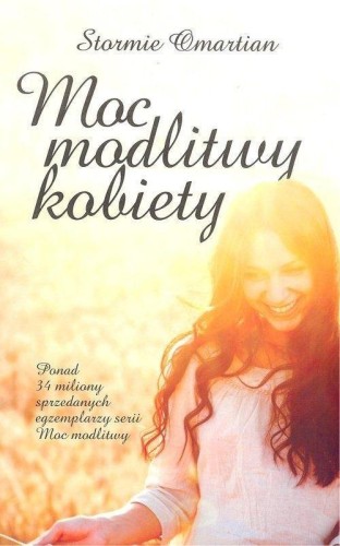 Moc modlitwy kobiety, Stormie Omartian