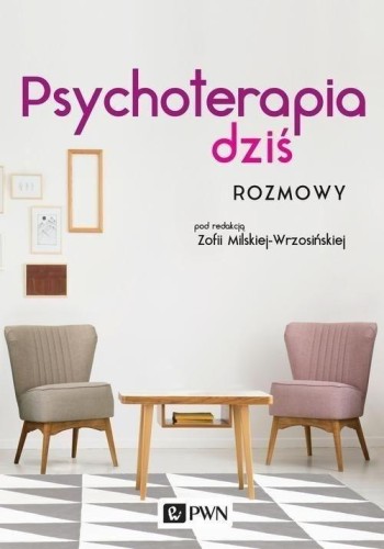 Psychoterapia dziś, praca zbiorowa