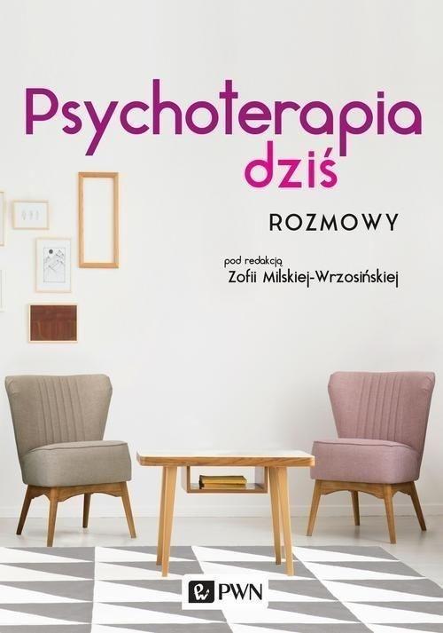 Psychoterapia dziś, praca zbiorowa