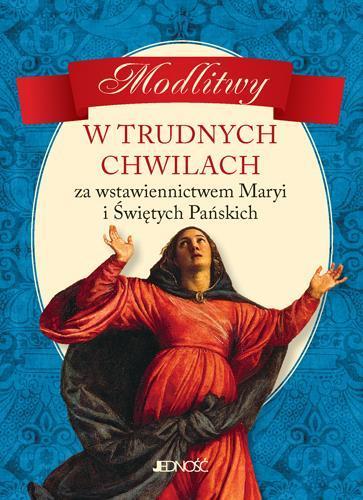 Modlitwy w trudnych chwilach, Praca zbiorowa