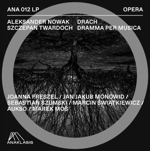 Drach. Dramma per Musica, Aleksander Nowak