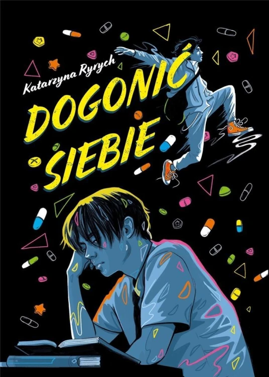 Dogonić siebie, Katarzyna Ryrych