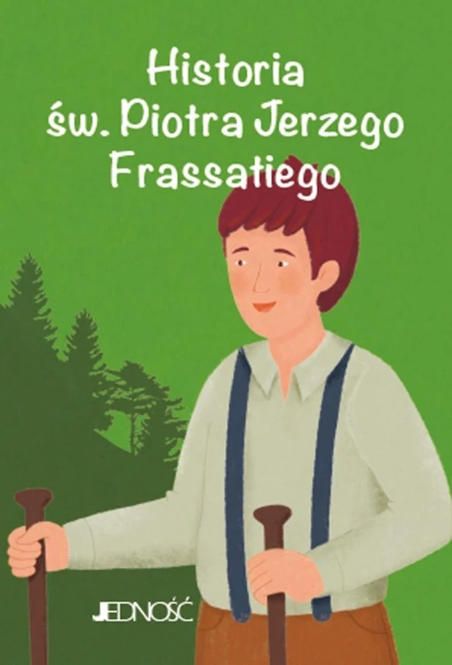 Historia św. Piotra Jerzego Frassatiego