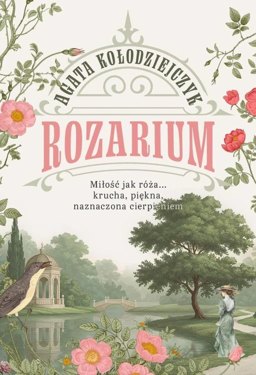Rozarium, Agata Kołodziejczyk