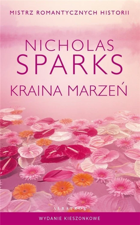 Kraina marzeń pocket, Nicholas Sparks