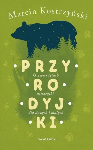 Przyrodyjki, Marcin Kostrzyński