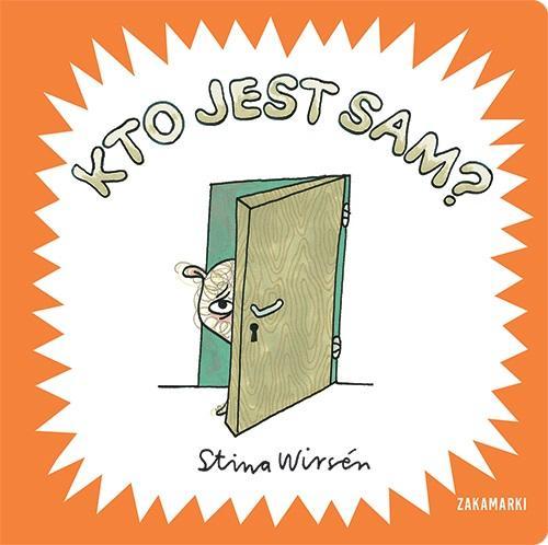 Kto jest sam?, Stina Wirsen