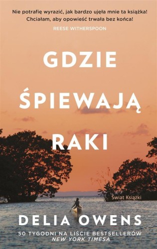 Gdzie śpiewają raki, Delia Owens