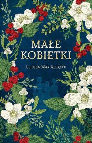 Małe kobietki w.ekskluzywne, Louisa May Alcott