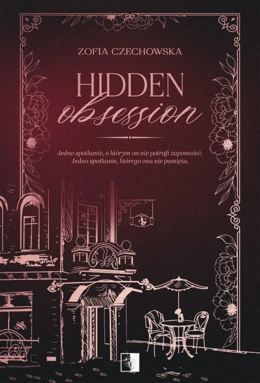 Hidden Obsession, Zofia Czechowska