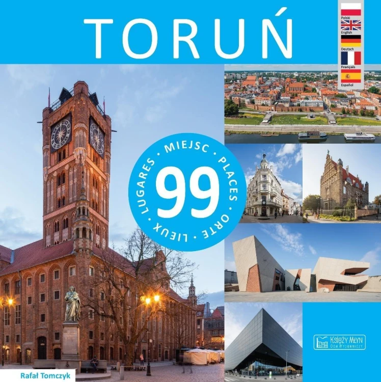 Toruń - 99 miejsc, Rafał Tomczyk