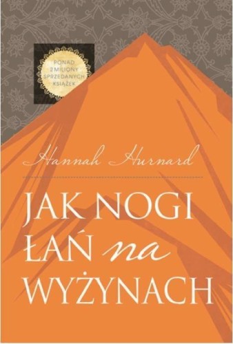 Jak nogi łań na wyżynach, Hannah Hurnard
