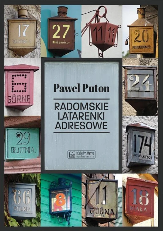 Radomskie latarenki adresowe, Paweł Puton