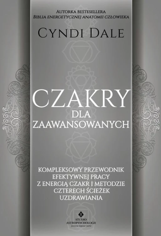 Czakry dla zaawansowanych, Cyndi Dale