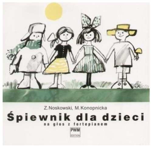 Śpiewnik dla dzieci na głos z fortepianem