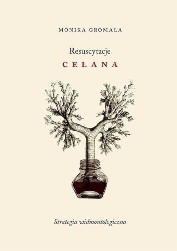 Resuscytacje Celana, Monika Gromala