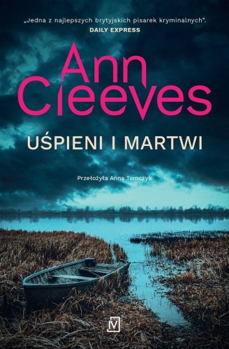 Uśpieni i martwi, Ann Cleeves