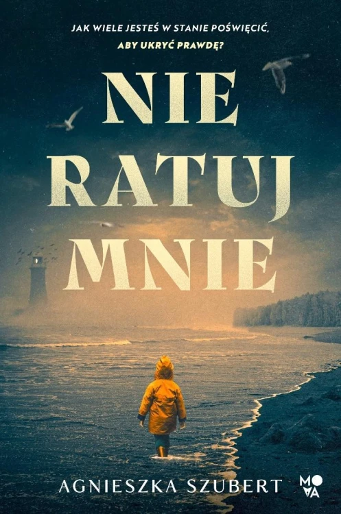 Nie ratuj mnie, Agnieszka Szubert