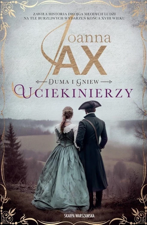 Duma i gniew. Uciekinierzy pocket, Joanna Jax