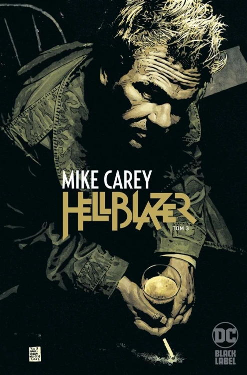 Hellblazer T.3 Mike Carey, praca zbiorowa