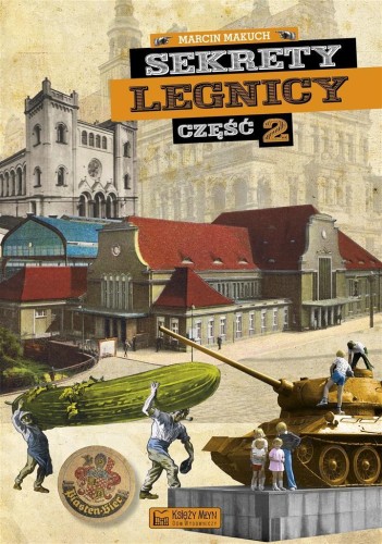 Sekrety Legnicy cz. 2, Marcin Makuch