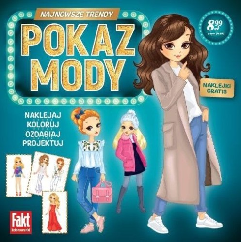 Pokaz mody. Najnowsze trendy, praca zbiorowa