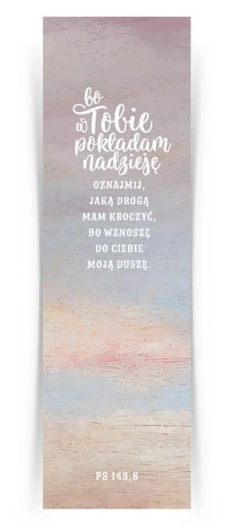 Zakładka duża - Bo w Tobie pokładam, Szaron