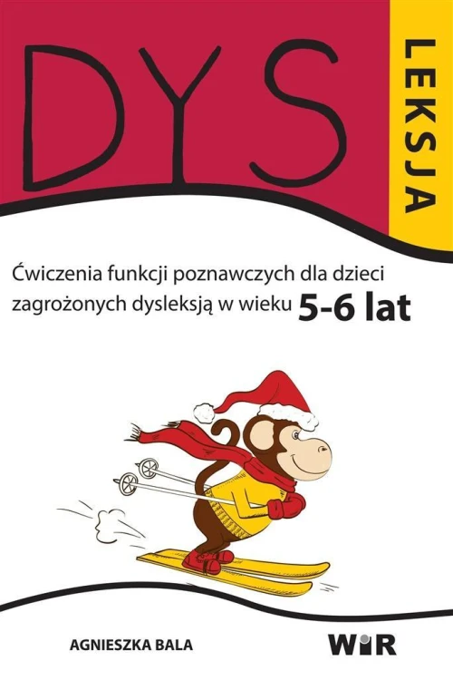 Dysleksja 5-6 lat, Agnieszka Bala
