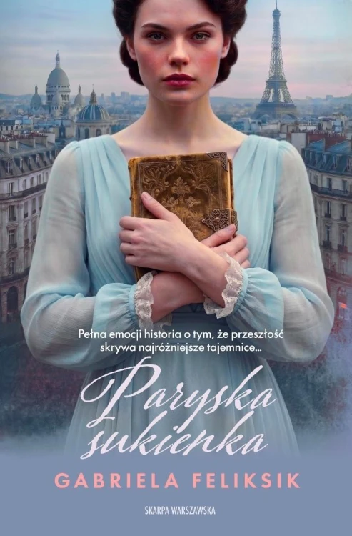Paryska sukienka, Gabriela Feliksik