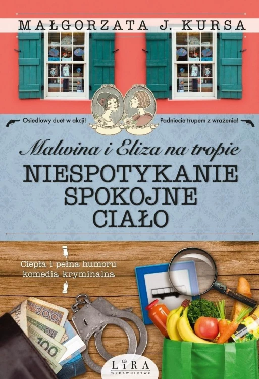 Malwina i Eliza na tropie. Niespotykanie...
