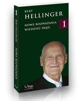 Nowe rozważania T.1 Wiedzieć skąd, Bert Hellinger