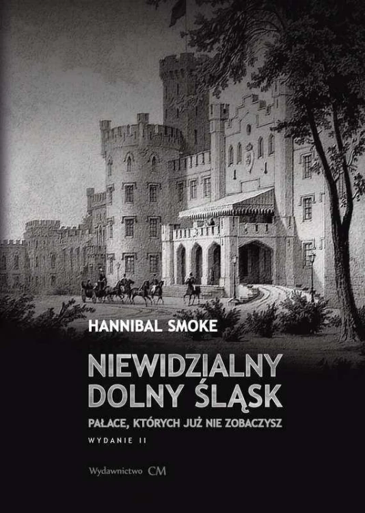 Niewidzialny Dolny Śląsk, Hannibal Smoke