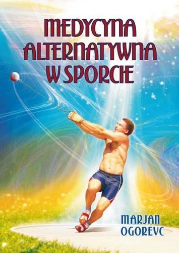 Medycyna alternatywna w sporcie, Marjan Ogorevc