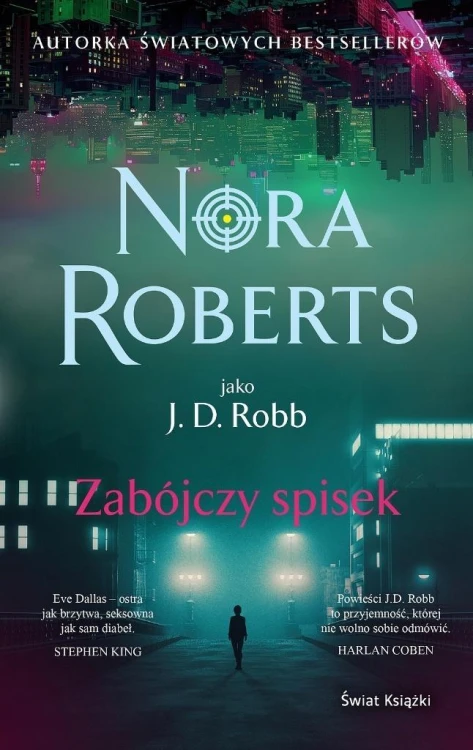 Zabójczy spisek, Nora Roberts