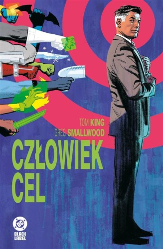 Człowiek Cel, Tom King, Greg Smallwood