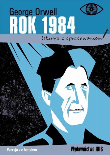 Rok 1984, George Orwell