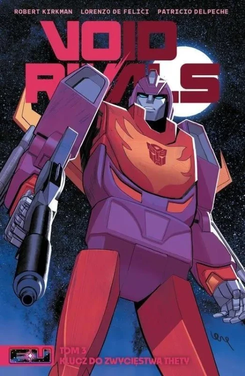Void Rivals T.3, Robert Kirkman, Lorenzo De Felici
