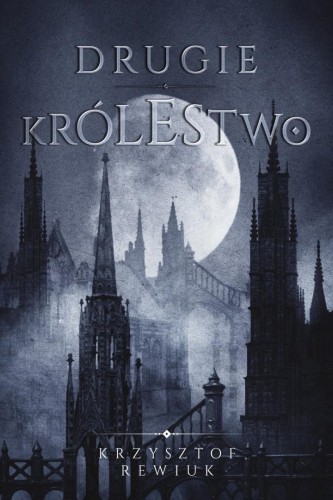 Drugie królestwo, Krzysztof Rewiuk
