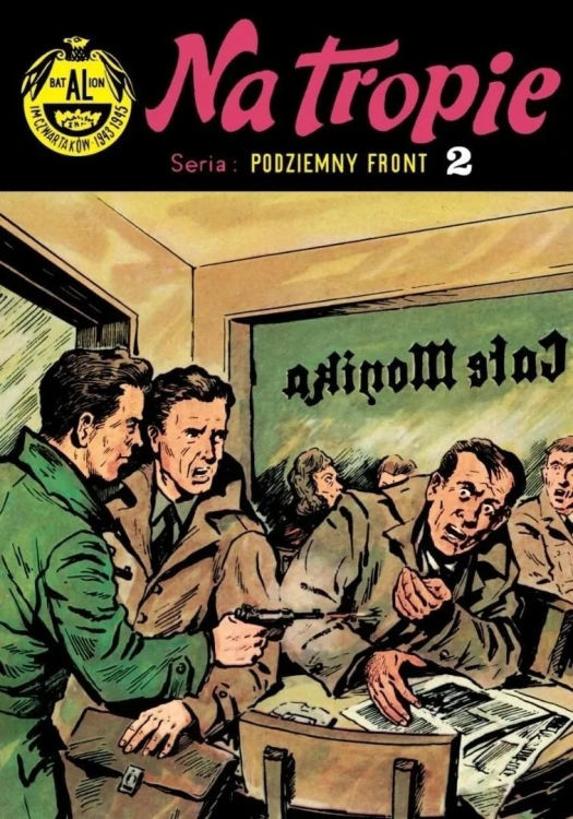 Podziemny front T.2 Na tropie, praca zbiorowa