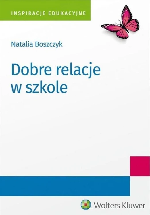 Dobre relacje w szkole, Natalia Boszczyk