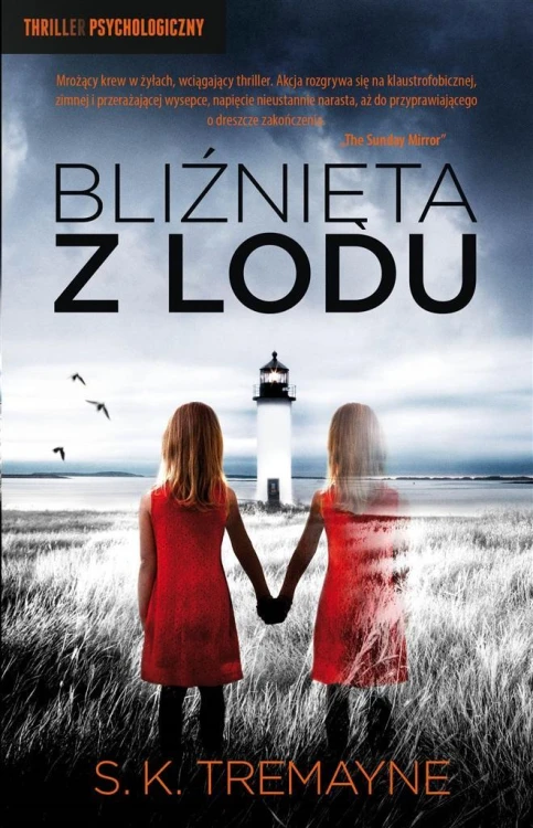 Bliźnięta z lodu, S. K. Tremayne
