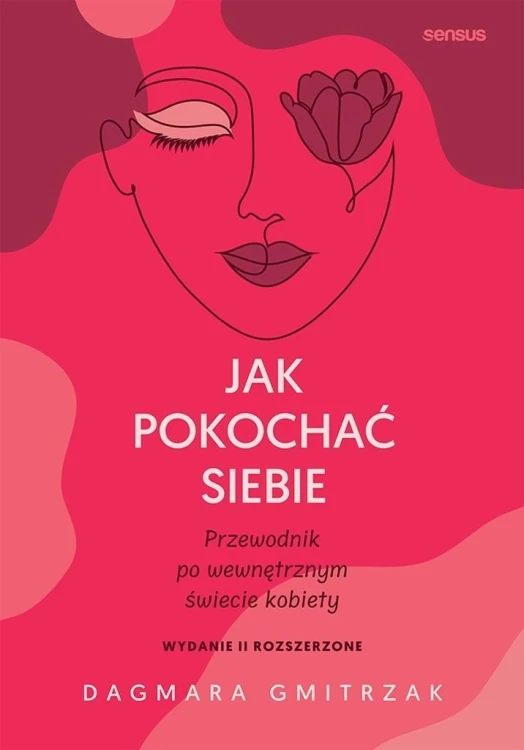 Jak pokochać siebie, Dagmara Gmitrzak