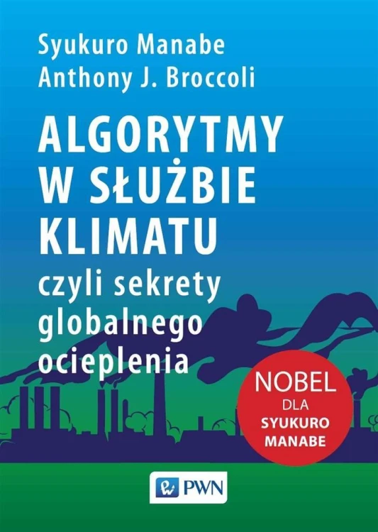 Algorytmy w służbie klimatu.., praca zbiorowa
