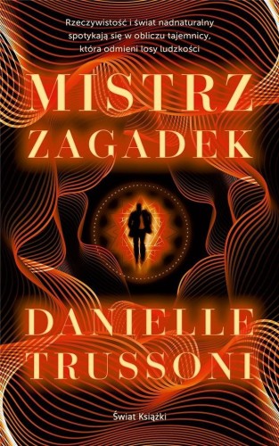 Mistrz zagadek, Danielle Trussoni
