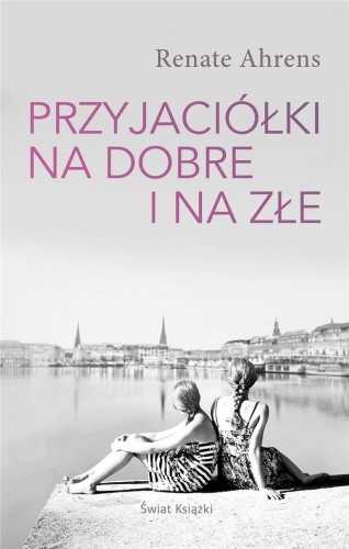 Przyjaciółki na dobre i na złe, Renate Ahrens